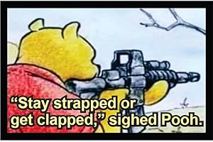 Pooh Stay Strapped or Get Clapped Anime Velcro Patches for Backpacks