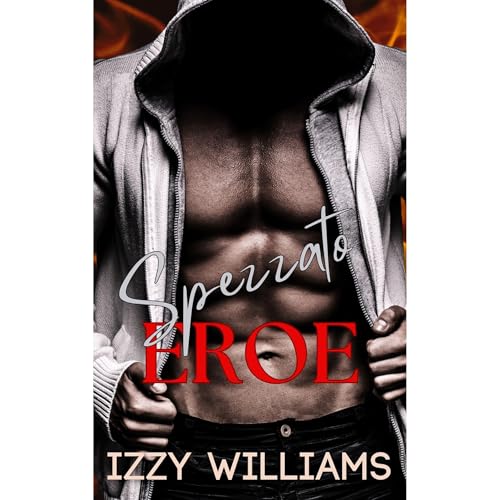 Eroe Spezzato Audiolibro Por Izzy Williams arte de portada