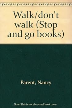 Board book Walk/don't walk (Stop and go books) Book