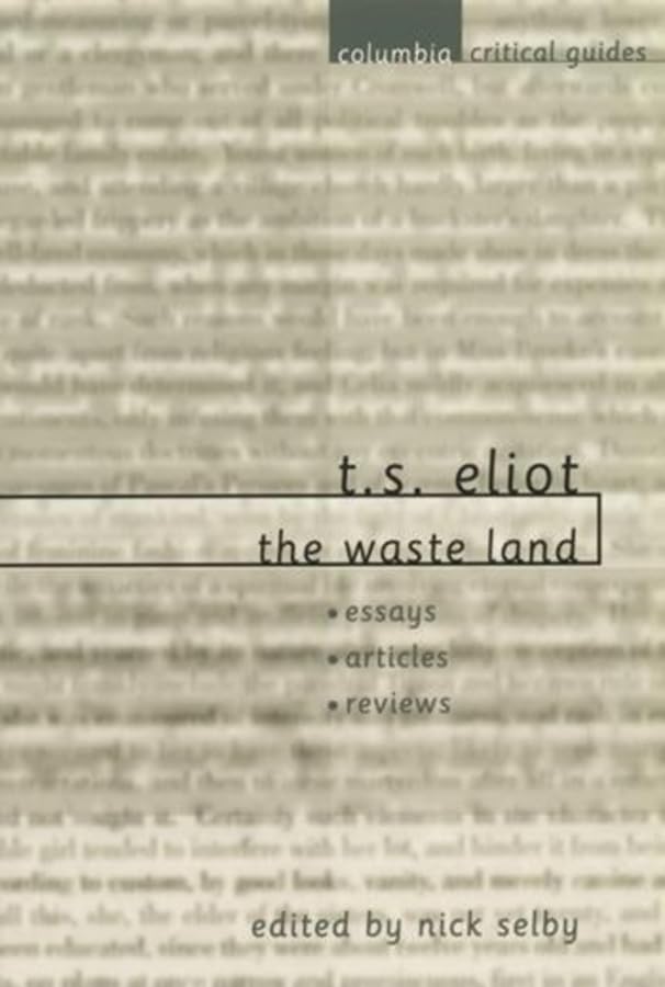 T. S. Eliot: The Waste Land