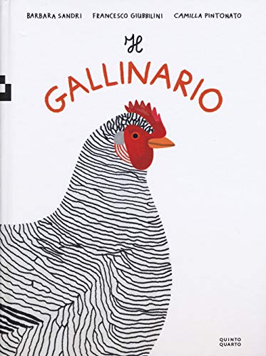 Il gallinario. Ediz. a color