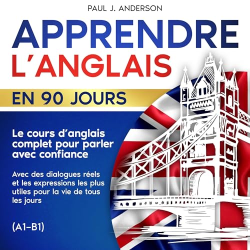 Page de couverture de Apprendre l’anglais en 90 jours