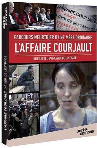 l'affaire Courjault-Parcours meurtrier d'une mère Ordinaire