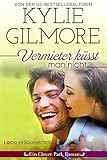 Vermieter küsst man nicht (Clover Park: Die Reynolds-Marino-Familie 1) (Clover Park Serie 5)