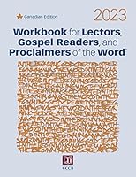 Workbook for Lectors, Gospel Readers, and Proclaimers of the Word® 2023: Canadian Edition 1616716665 Book Cover
