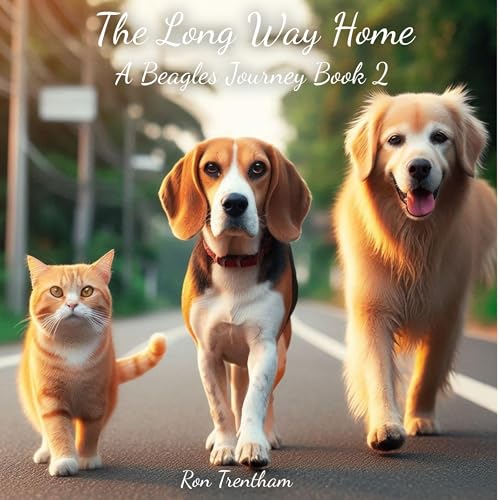 The Long Way Home, Book 2: A Beagle's Jurney by Ron Trentham episode artwork