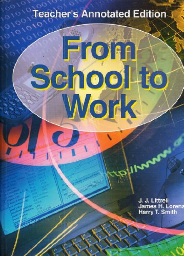 From School to Work (Teacher's Edition) 1590705602 Book Cover