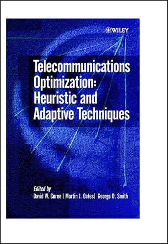 Telecommunications Optimization: Heuristic and Adaptive Techniques view 2