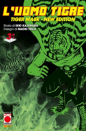  L\'Uomo Tigre. Tiger Mask. New edition (Vol. 3)