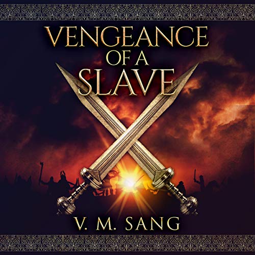 Vengeance of a Slave by V.M. Sang episode artwork