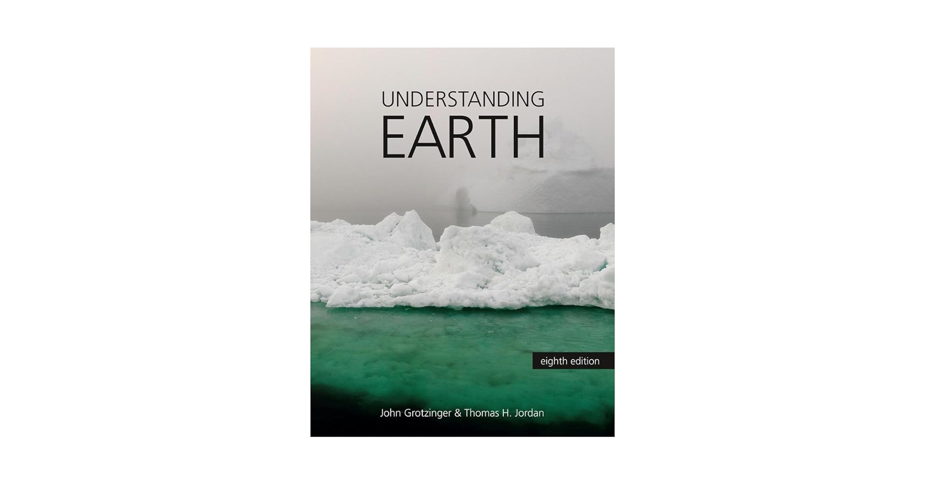 Understanding Earth 第4版 Understanding Earth: Grotzinger, John, Jordan, Thomas H