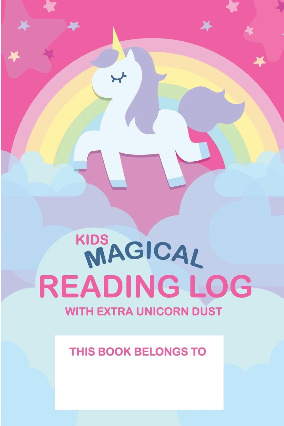 Kids Magical Reading Log with Extra Unicorn Dust: simple to use kids reading log Paperback – 21 Sept. 2017