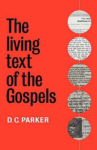 Compare Textbook Prices for The Living Text of the Gospels  ISBN 9780521599511 by Parker, D. C.