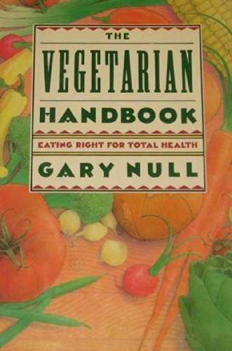 The Vegetarian Handbook by Gary Null (1988-01-03) B01FJ05IPM Book Cover