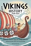 Photo Gallery vikings history for kids: discover norse legends, daily life and adventures with fun activities Photo Gallery vikings history for kids: discover norse legends, daily life and adventures with fun activities