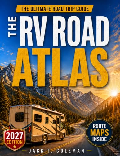 The RVers Bible: Enjoy Smooth, Worry-Free Travels to America’s Most Scenic Campgrounds...
