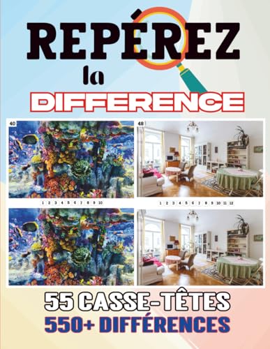 Repérez la Différence Pour Les Adultes: 55 Jeux de Recherche des Différences pour Adultes, Seniors et Adolescents