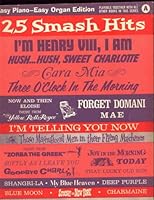 25 Smash Hits Easy Piano-Easy Organ Edition B000S5R73U Book Cover