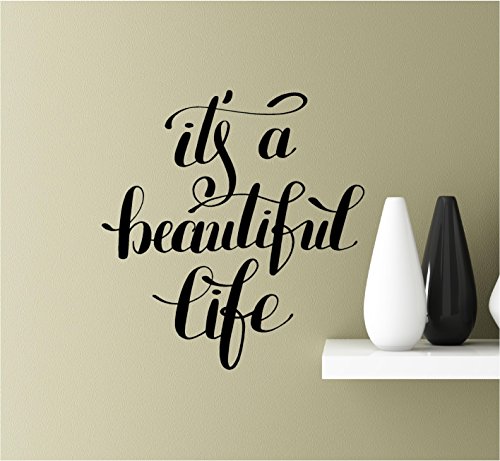 Southern Sticker Company It's a Beautiful Life Vinyl Wall Art Inspirational Quotes Decal Sticke