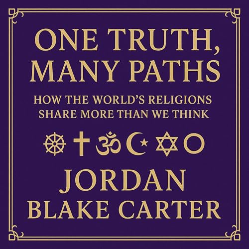One Truth, Many Paths Audiolivro Por Jordan Blake Carter capa