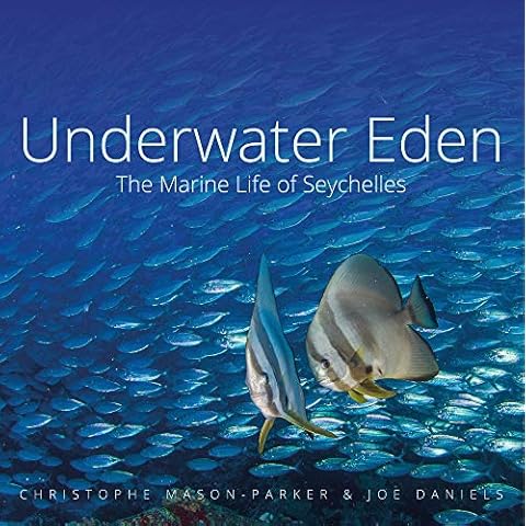 Underwater Eden: The Marine Life of Seychelles Cover