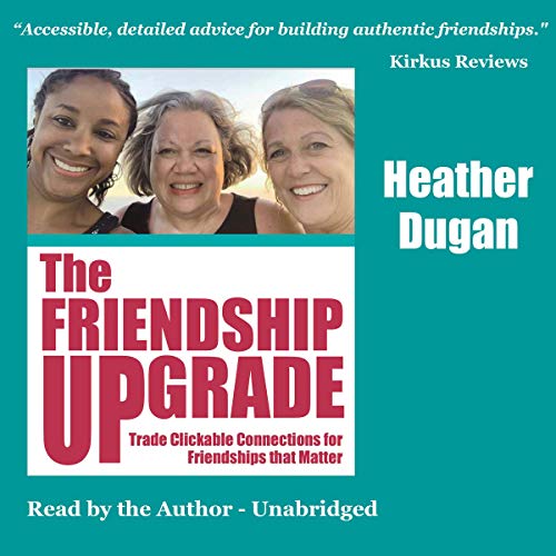 The Friendship Upgrade by Heather Dugan episode artwork