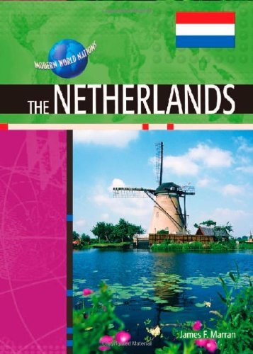 The Netherlands (Modern World Nations (Hardcover))