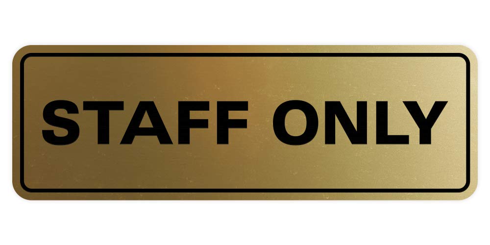 All Quality Standard Staff Only Sign 3" x 9" - Large