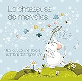  La chasseuse de merveilles