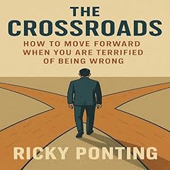 The Crossroads Audiolibro Por Ricky Ponting arte de portada