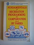 Fundamentals of Recreation Programming for Campgrounds and Rv Parks