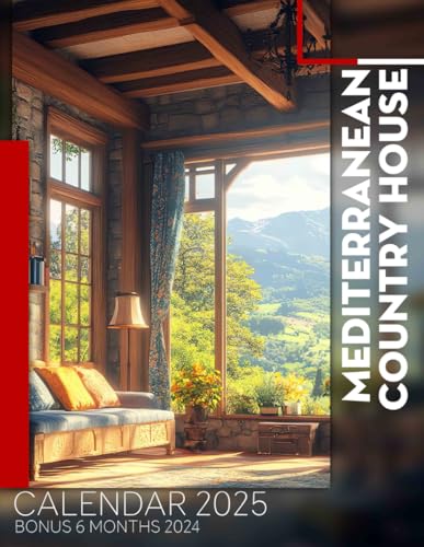 Mediterranean Country House 2025: Enjoy Over a Year of Charming Country House Inspirations, Ideal for Efficient Planning in a Spacious Format