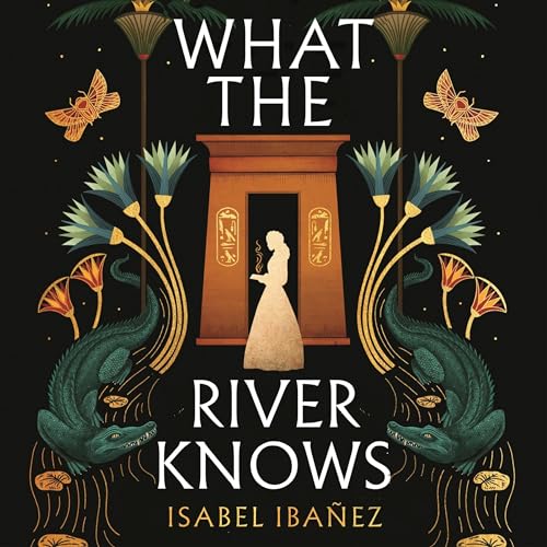 What the River Knows by Isabel Ibañez episode artwork