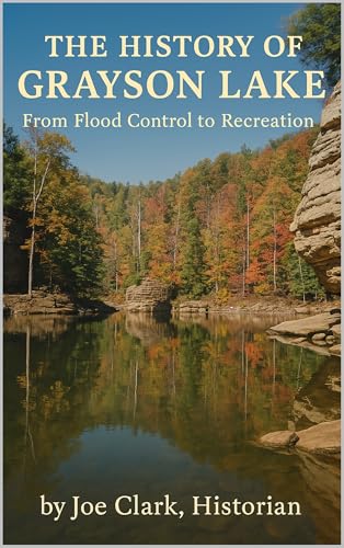The History of Grayson Lake