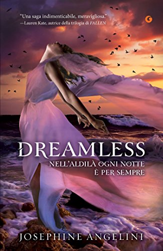 Dreamless (Starcrossed Vol. 2) Dreamless (Starcrossed Vol. 2)