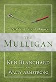 The Mulligan: A Parable of Second Chances