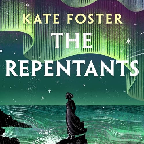 The Repentants Audiobook By Kate Foster cover art