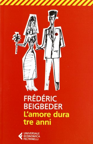 L'amore dura tre anni