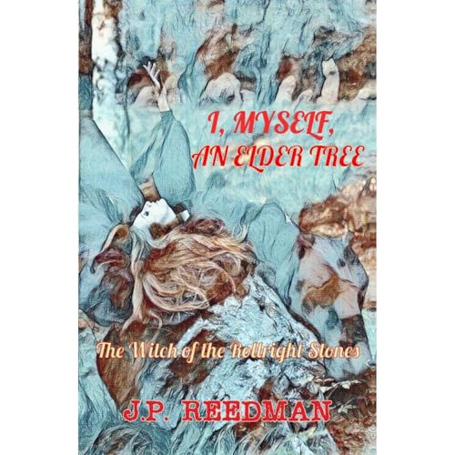 J.P. Reedman - I,Myself, an Elder Tree episode artwork