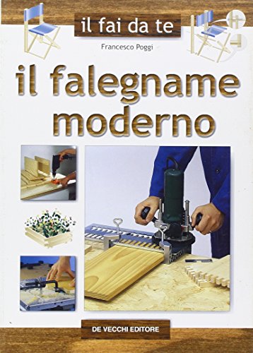  Il falegname moderno