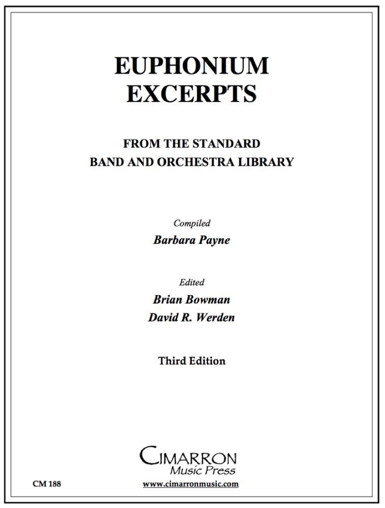 Euphonium Excerpts from the Standard Band and Orchestral Library