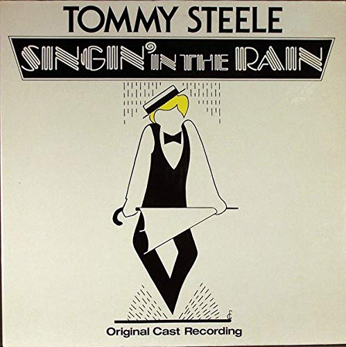 Singin' In The Rain (Original Cast Recording) - Soundtrack / Tommy Steele LP