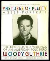 Pastures of Plenty: A Self-Portrait 0060984198 Book Cover