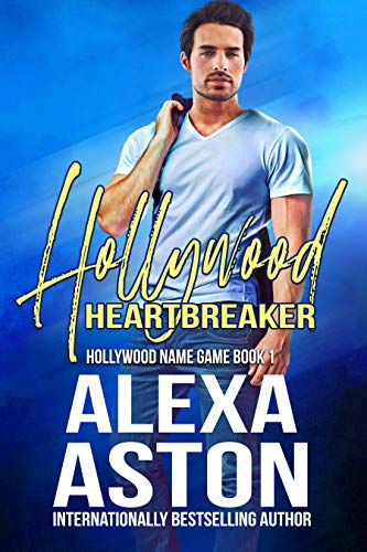 Hollywood Heartbreaker (Hollywood Name Game Book 1) by [Alexa Aston, Scott Moreland]