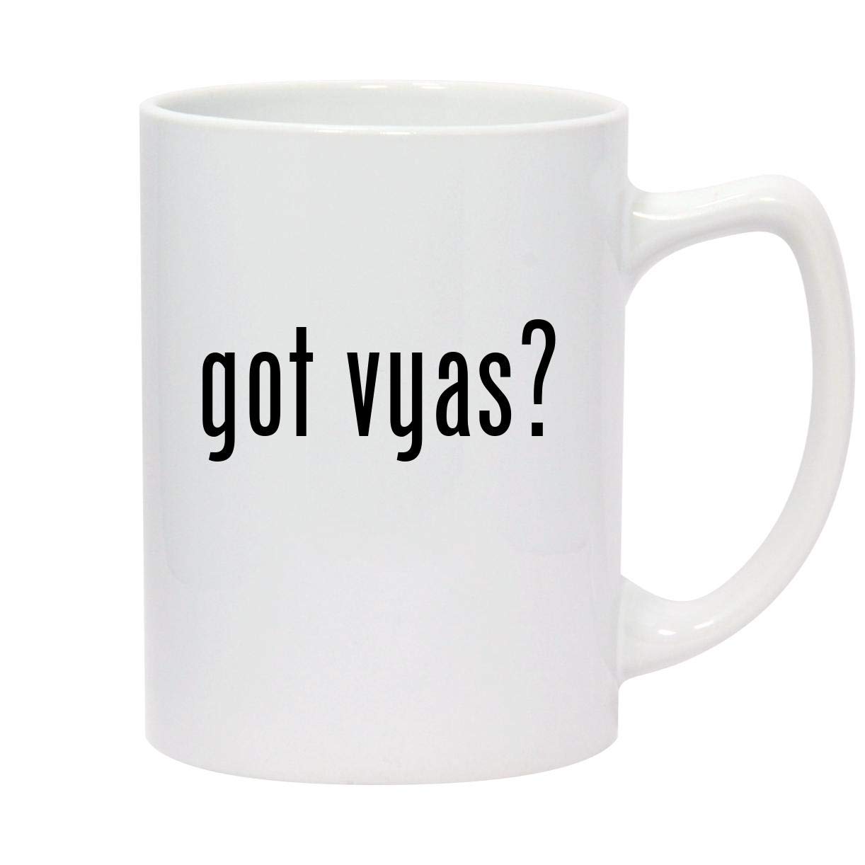 got vyas? - 14oz White Ceramic Statesman Coffee Mug