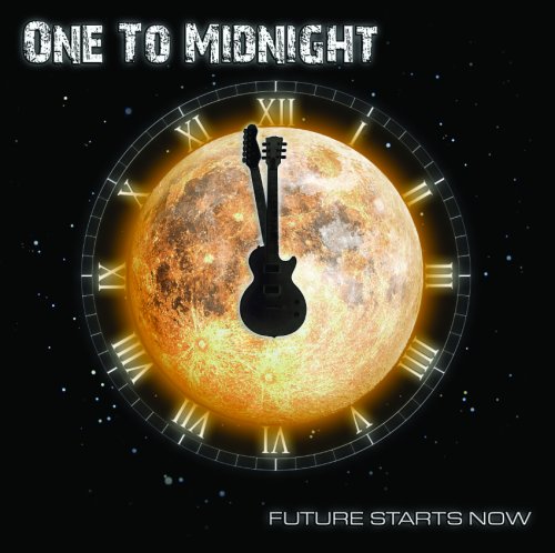 ONE TO MIDNIGHT - FUTURE STARTS NOW [Audio CD] ONE TO MIDNIGHT