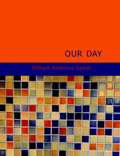 Our Day: In the Light of Prophecy