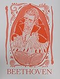  Beethoven. Welt.Bürger.Musik: Katalog zur Ausstellung in der Bundeskunsthalle Bonn, 2019/2020