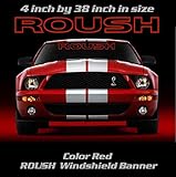 6 to 8 Year Outdoor Life 4 inch by 38 inch ROUSH Ford MUSTANG Windshield Banner Decal / Graphic /...