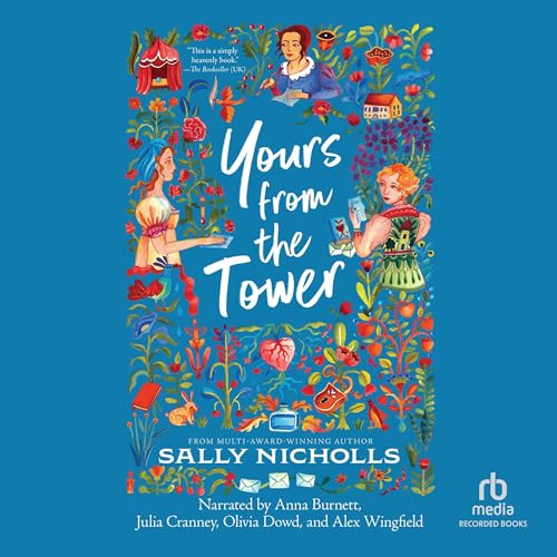 Yours from the Tower by Sally Nicholls episode artwork